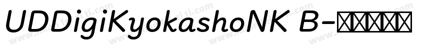 UDDigiKyokashoNK B字体转换